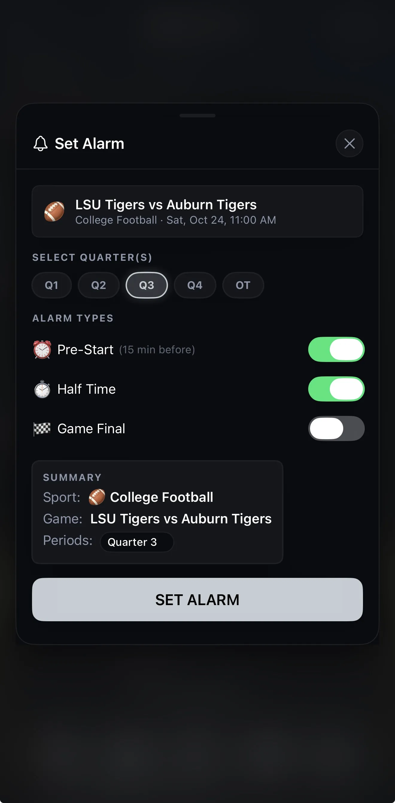 Setting Pre-Start, Half Time and Quarter 3 alarms for LSU vs Auburn