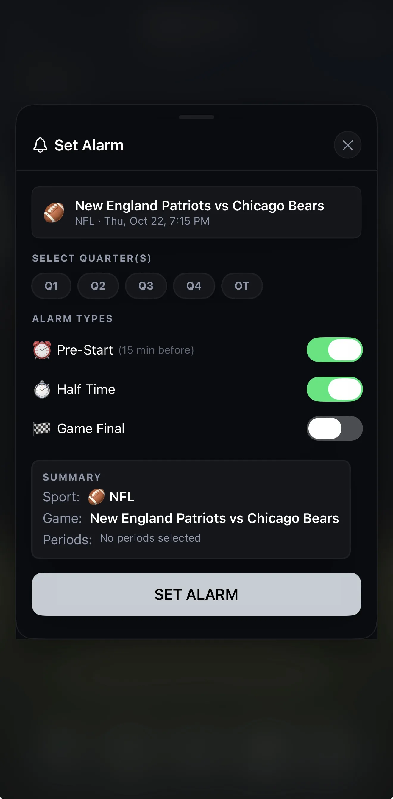 Setting Pre-Start and Half Time alarms for Patriots vs Bears in Sports Alarm